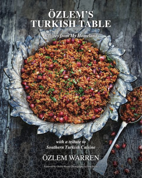 Ozlem Warren's Turkish Table